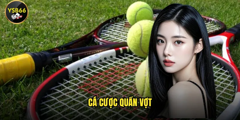 cá cược quần vợt