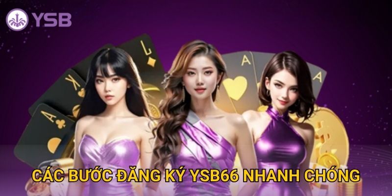 Trang chủ 27 Các bước đăng ký Ysb66 nhanh chóng